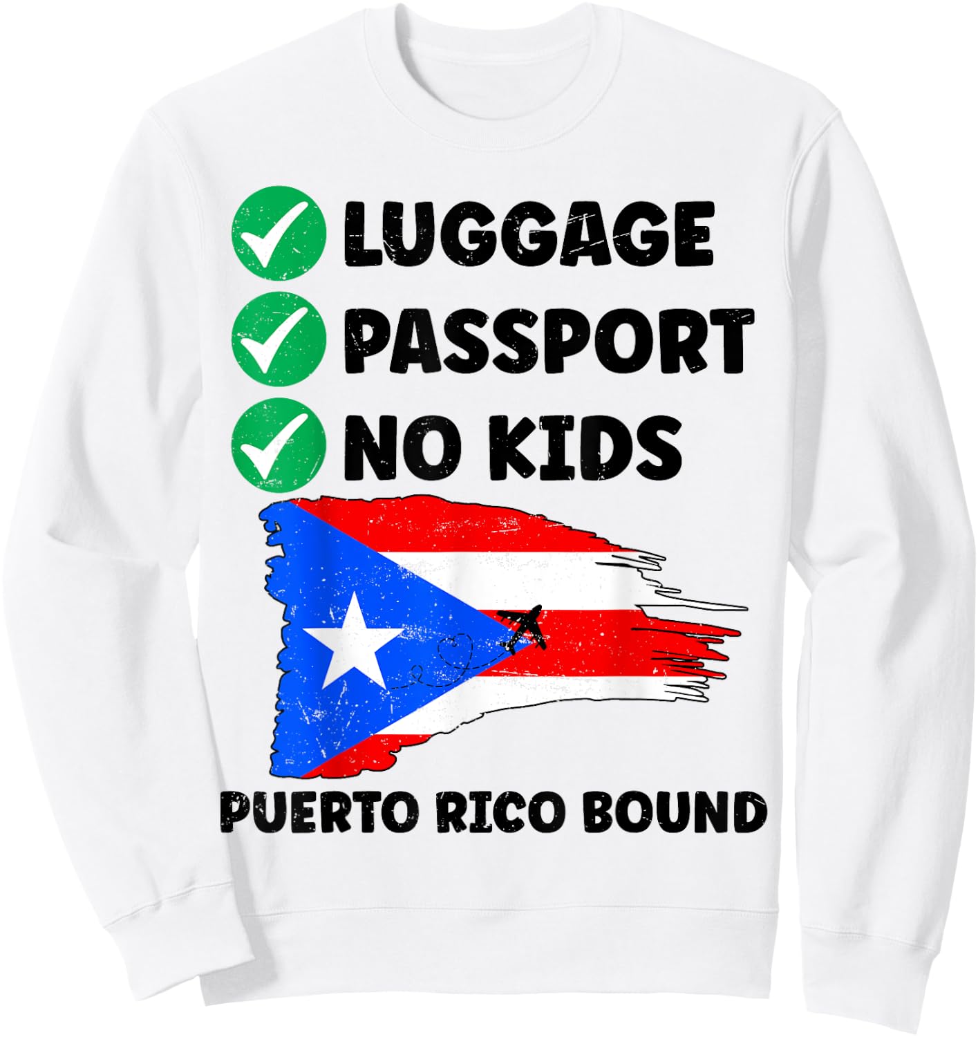 Luggage Passport No Kids Puerto Rico Bound Couple Matching Sweatshirt - Sweatshirt | White