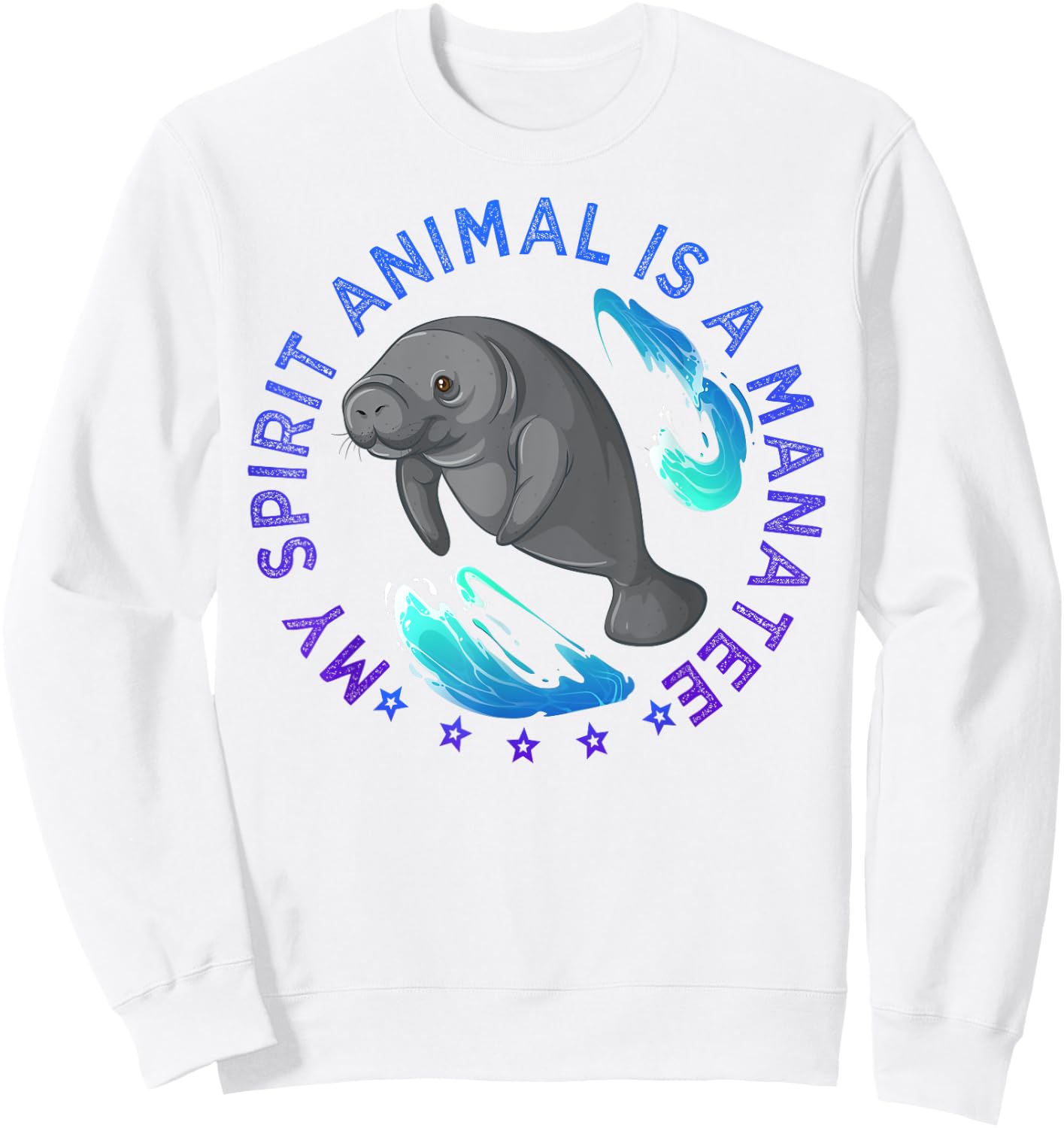 My Spirit Animal Is A Manatee Sea Animals Lover Sweatshirt - Sweatshirt | White