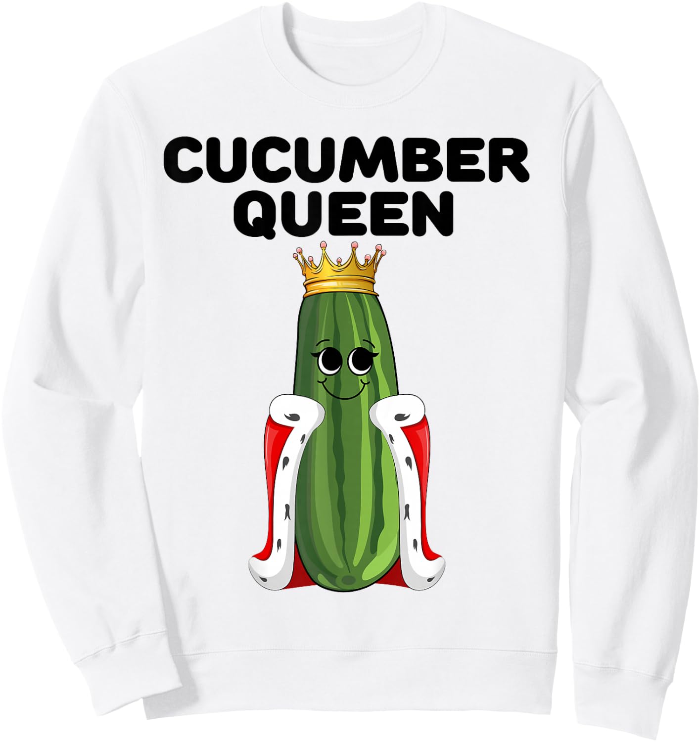 Cucumber Queen Girls Cucumber Lover Design | Cucumber Sweatshirt - Sweatshirt | White