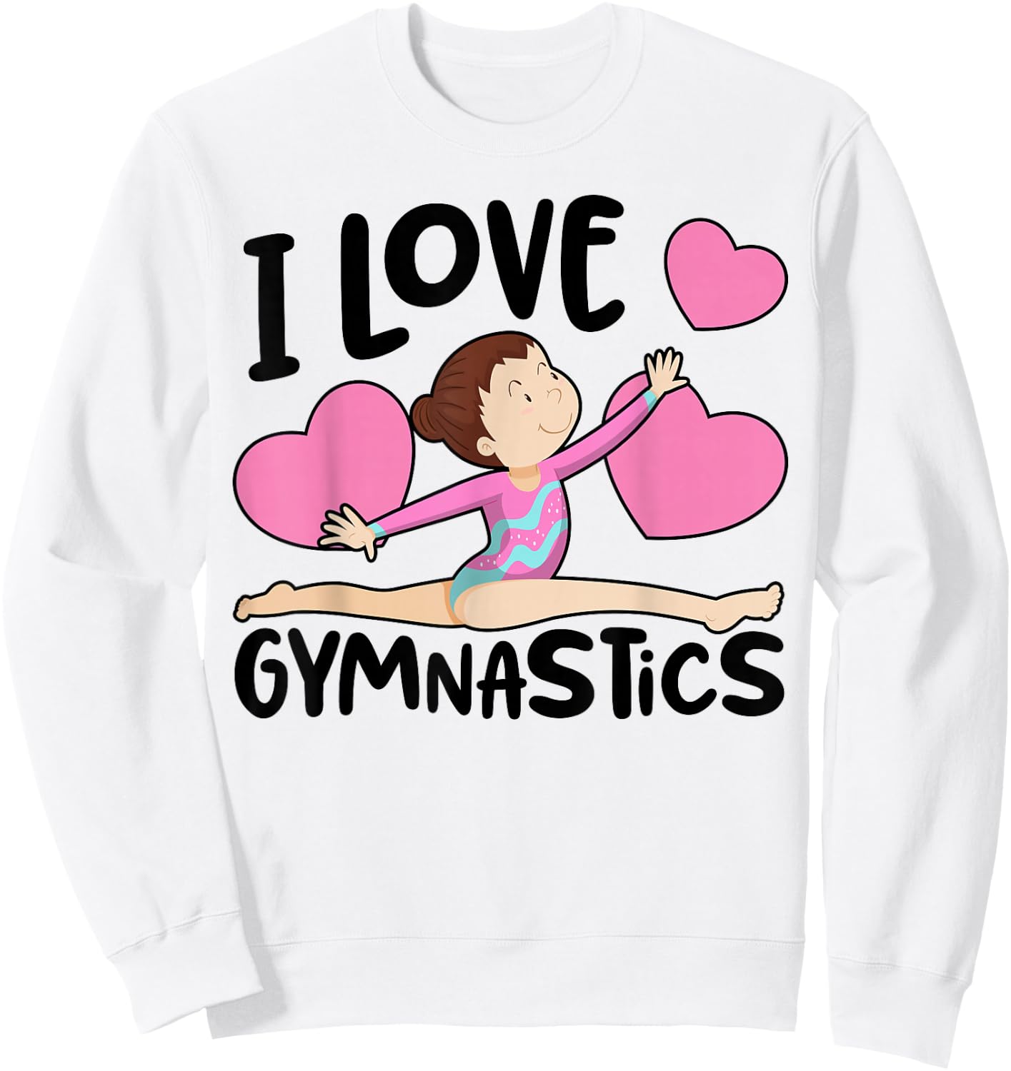 I Love Gymnastics Sports Gymnast Girls Women Cute Heart Sweatshirt - Sweatshirt | White