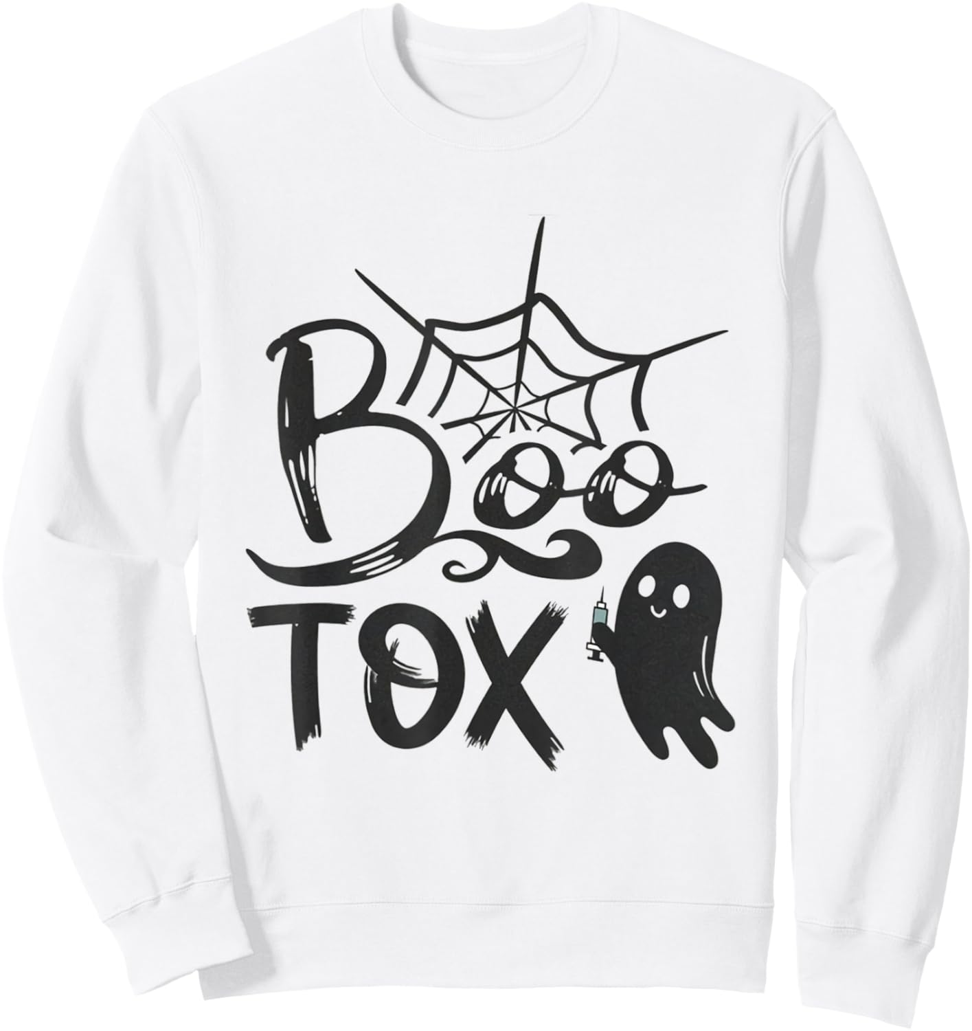 BOO-Tox Nurse Injector Halloween Filler Botox Dysport Dealer Sweatshirt - Sweatshirt | White
