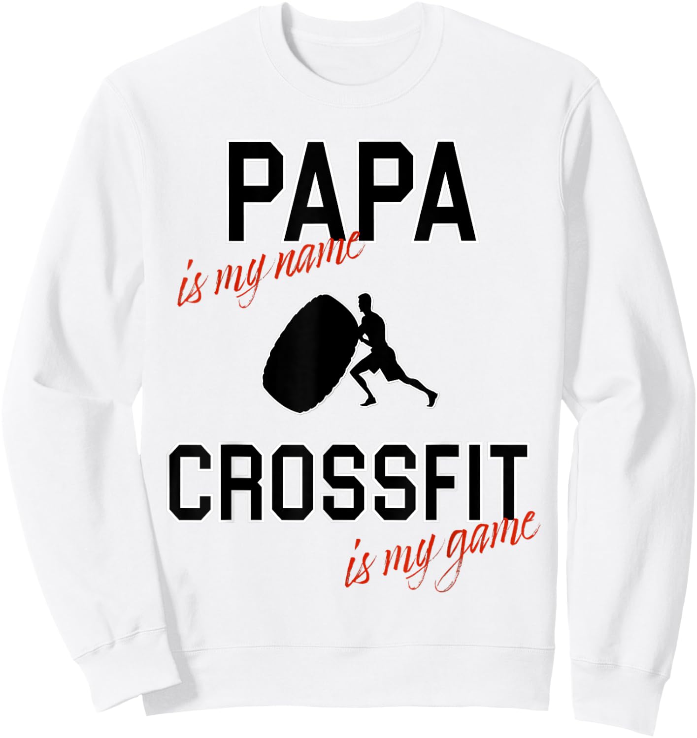 Funny Dad Gifts - Future Dad Crossfit Game Sweatshirt - Sweatshirt | White