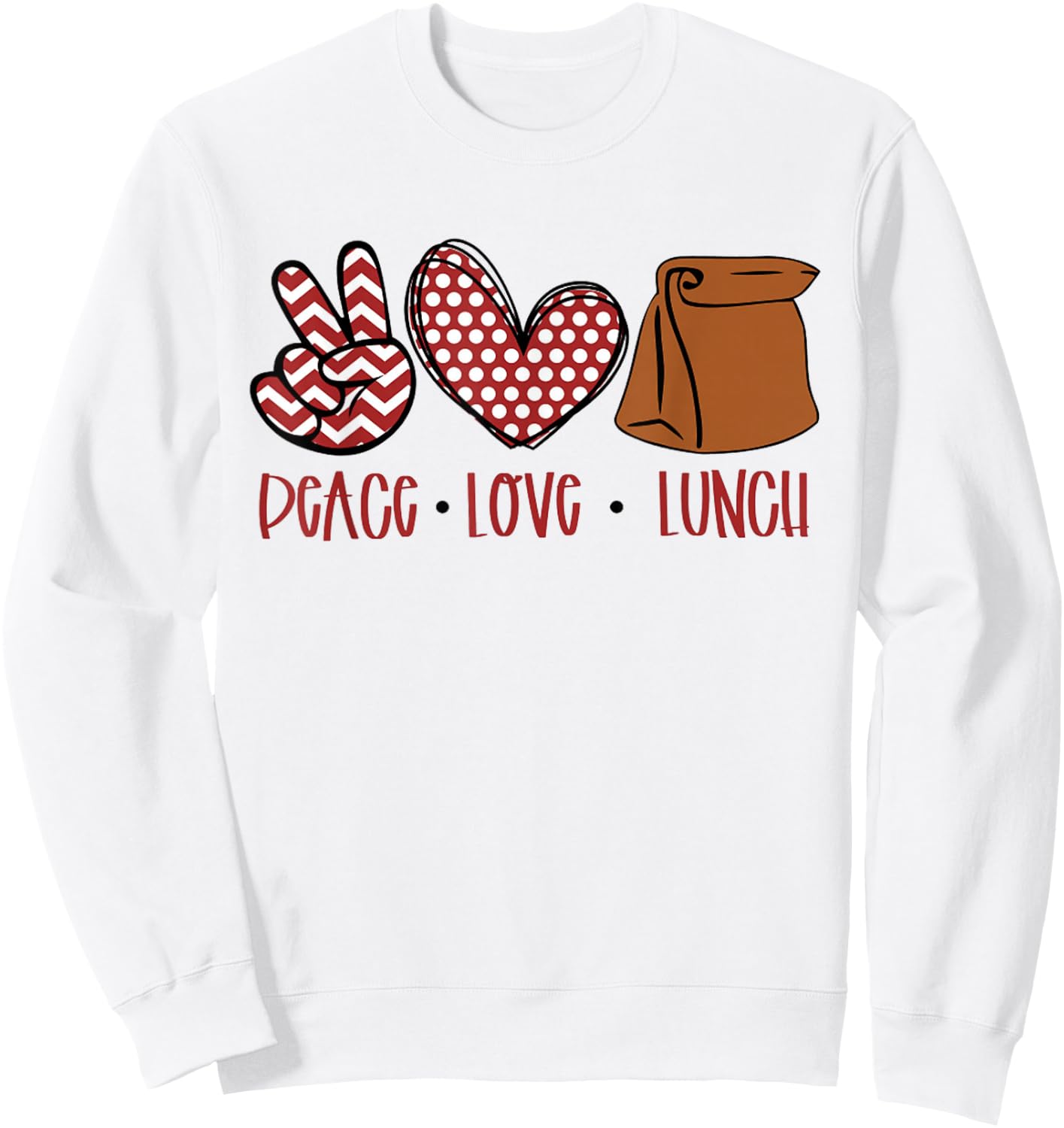 Lunch Lady Peace Love Lunch Peace Heart Sign Women Men Kid Sweatshirt - Sweatshirt | White