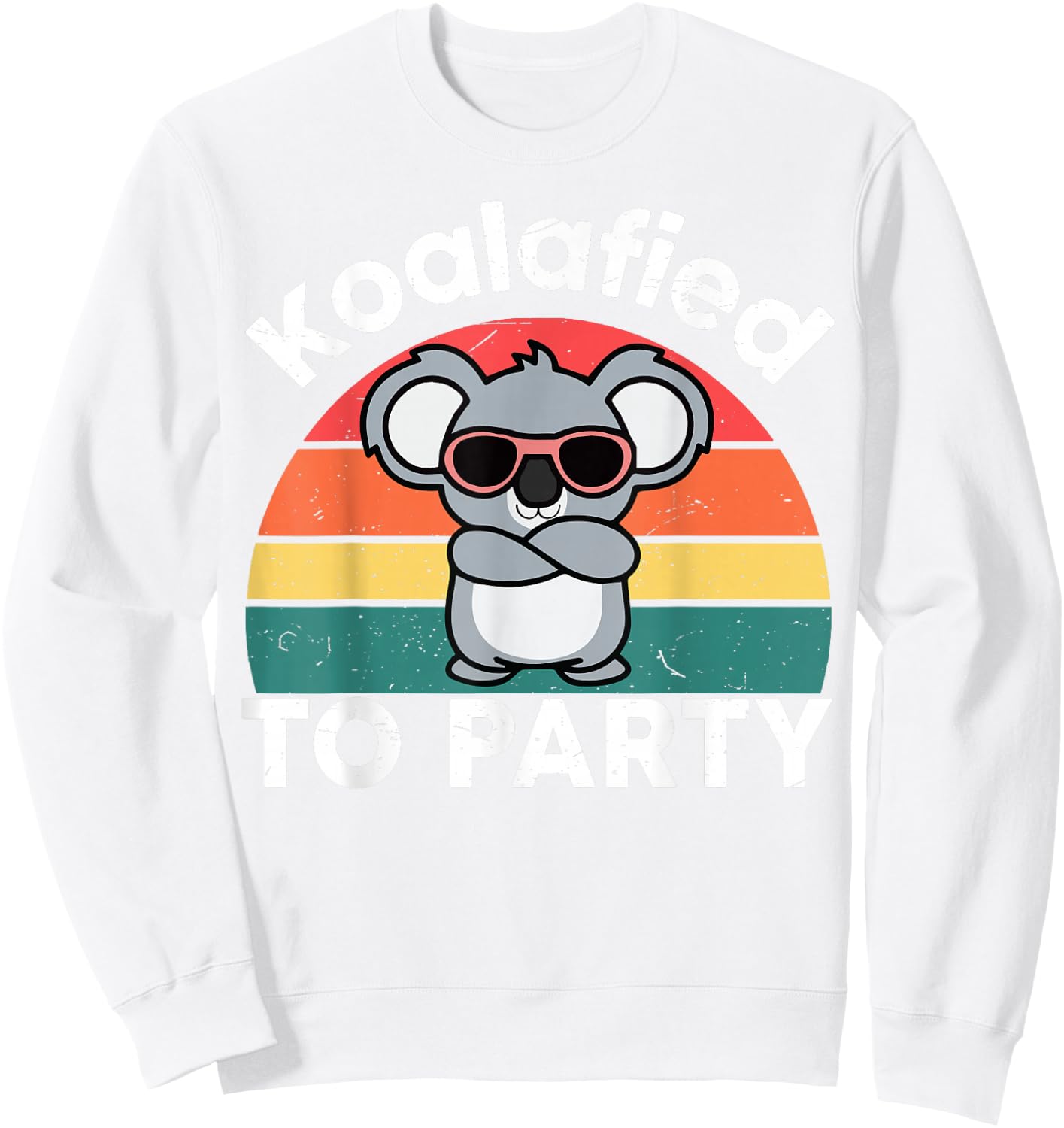 Cute Koalafied Shirt to Party Men Kids Boys Girl Women Koala Sweatshirt - Sweatshirt | White