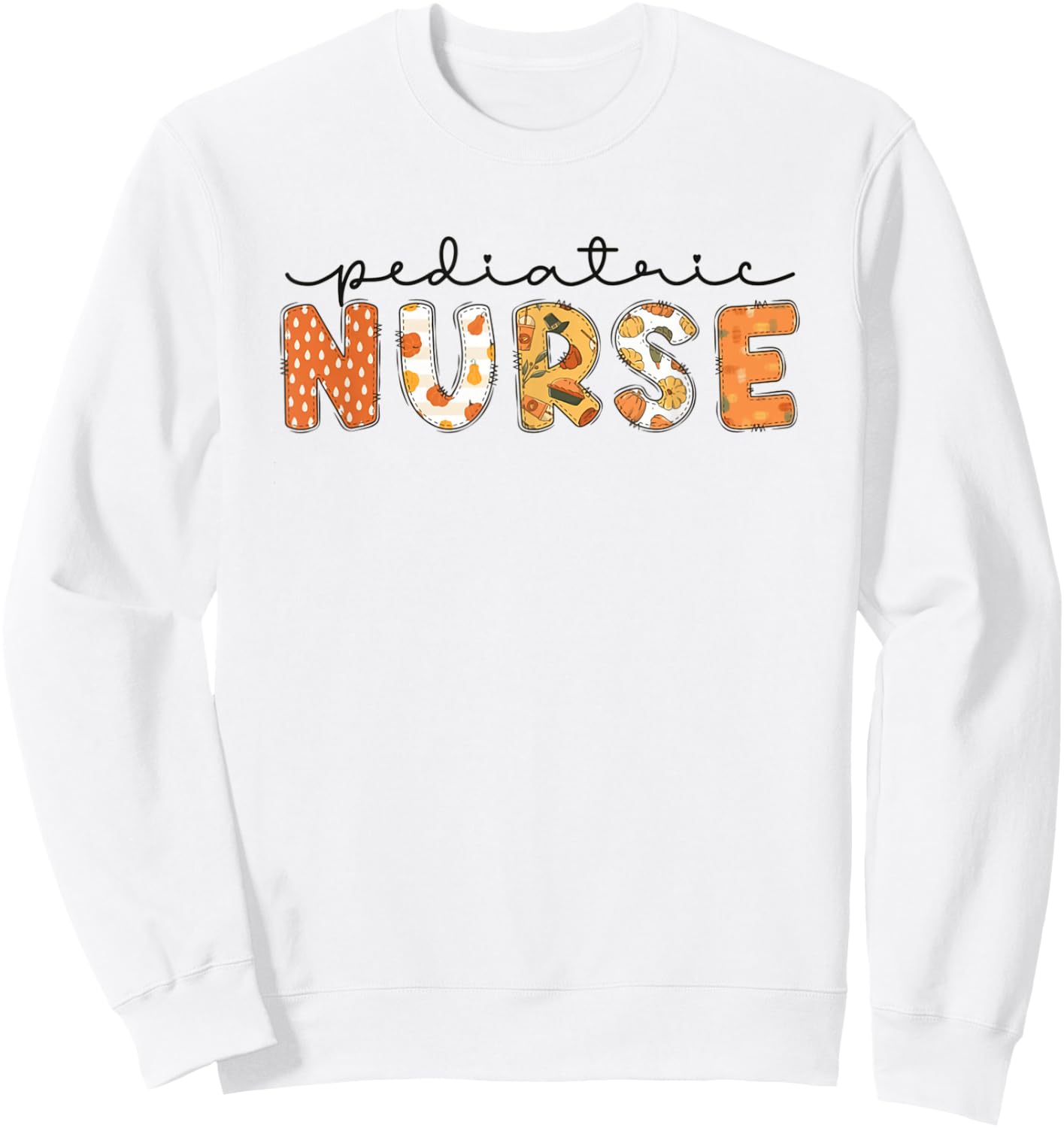 Fall Pediatric Nurse Thanksgiving Thankful PEDS Nurse Crew Sweatshirt - Sweatshirt | White