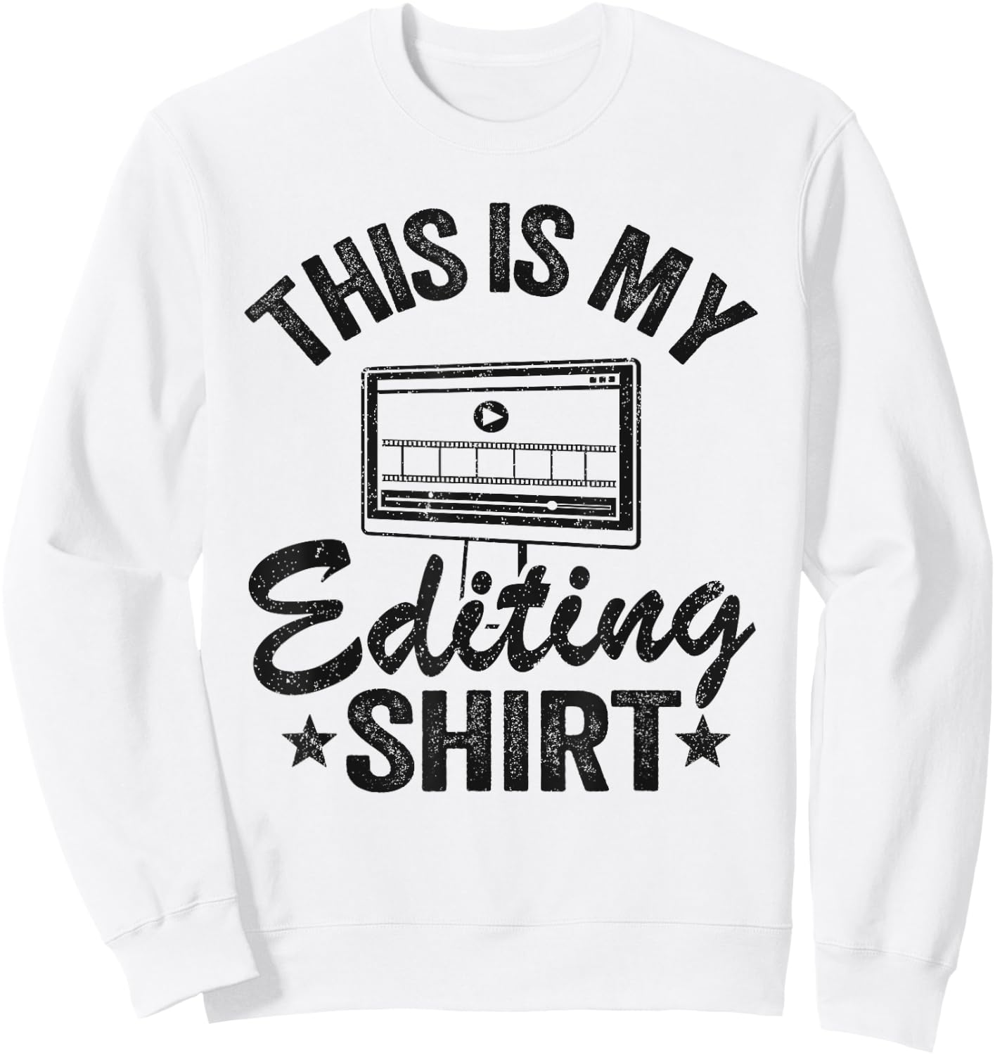 This Is My Editing Shirt Videography Video Editor Filmmaker Sweatshirt - Sweatshirt | White