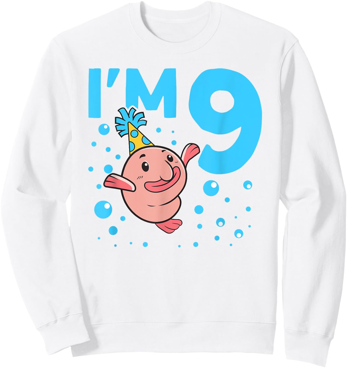 I'm 9 Blob Fish 9th Birthday Blobfish Sweatshirt - Sweatshirt | White