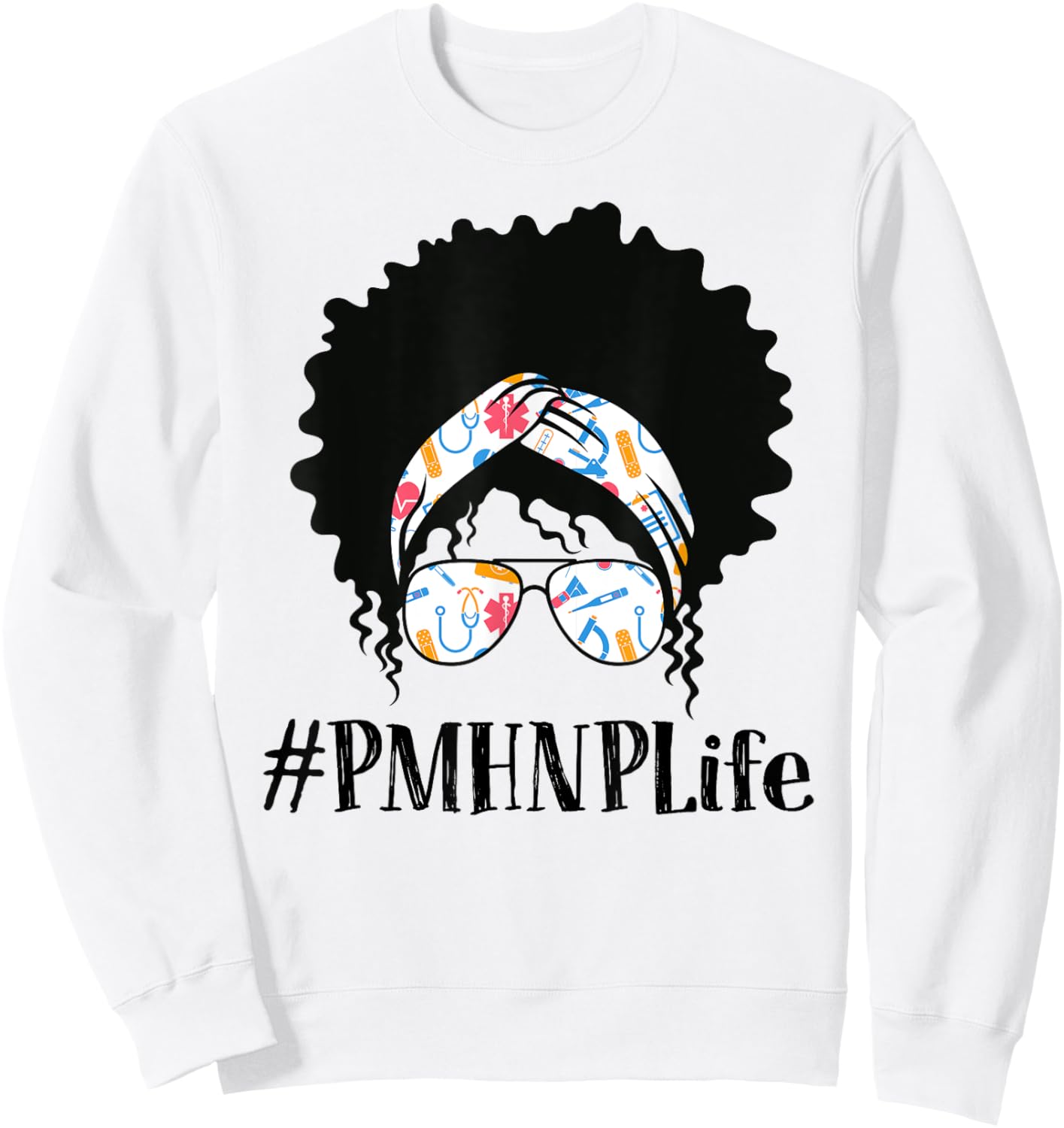PMHNP Psychiatric Mental Health Nurse Practitioner Black Sweatshirt - Sweatshirt | White