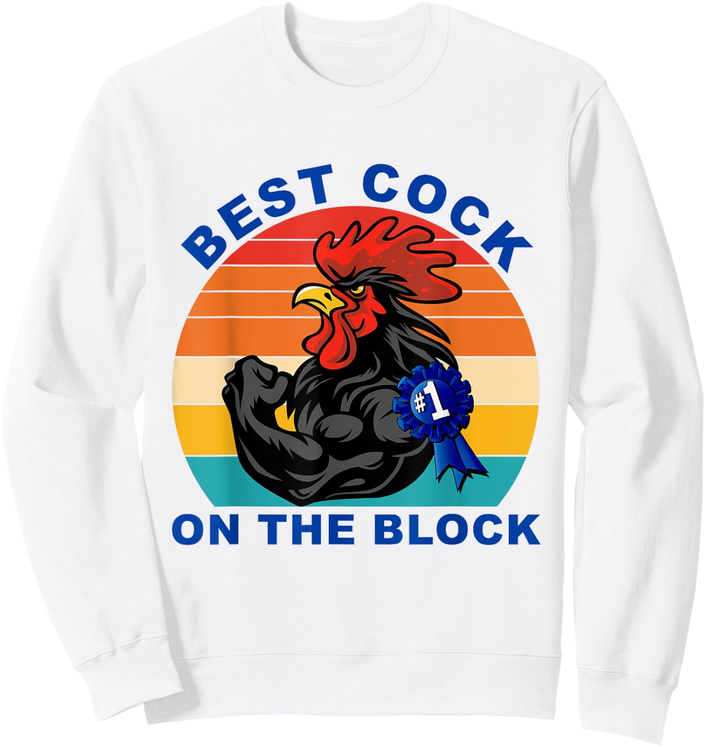 Best Cock On The Block Chicken Vintage Quote Sweatshirt - Sweatshirt | White