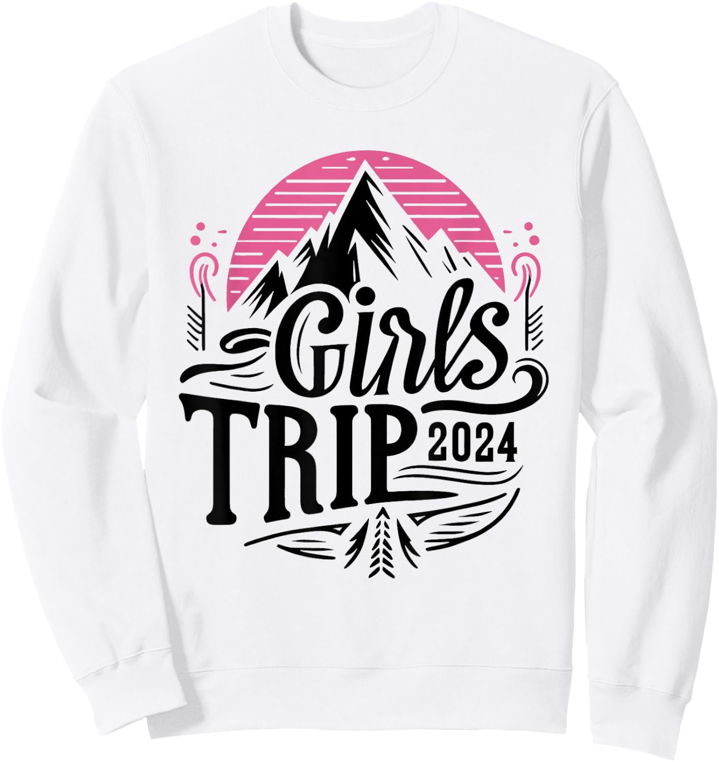 Girls Trip 2024 Mountain Adventure Design Sweatshirt - Sweatshirt | White