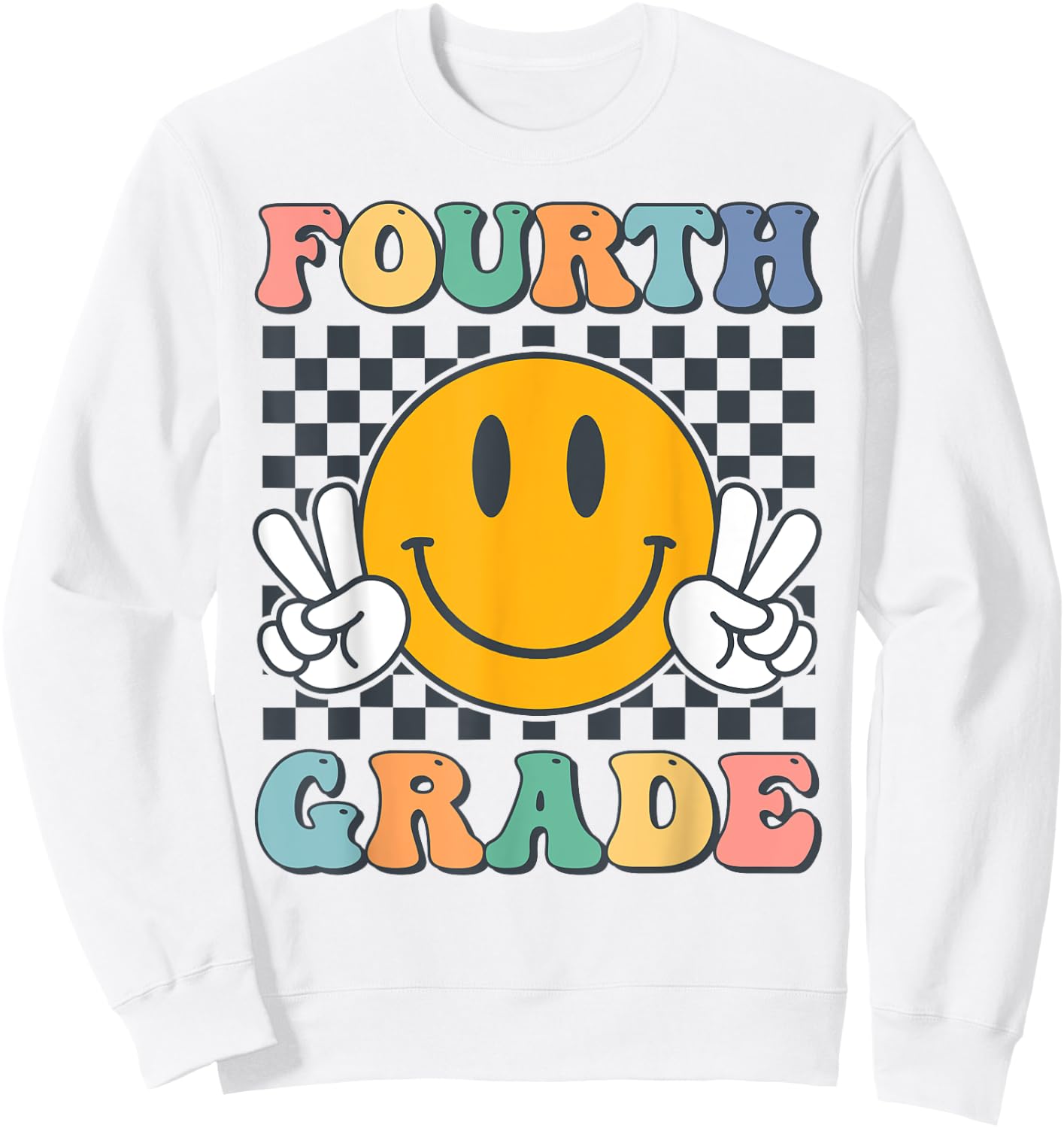 Fourth Grade Team Teachers Boys Girls Retro Smile 4th Grade Sweatshirt - Sweatshirt | White