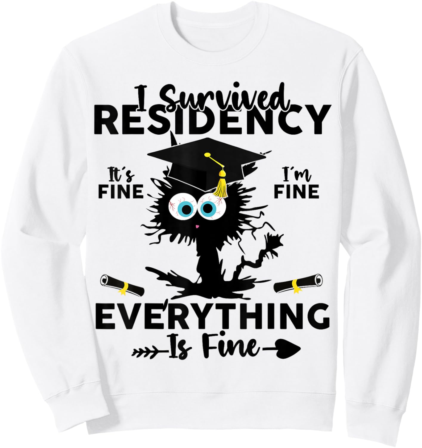 I Survived Residency Black Cat Residency Graduation Doctors Women Girls Kids Sweatshirt - Sweatshirt | White