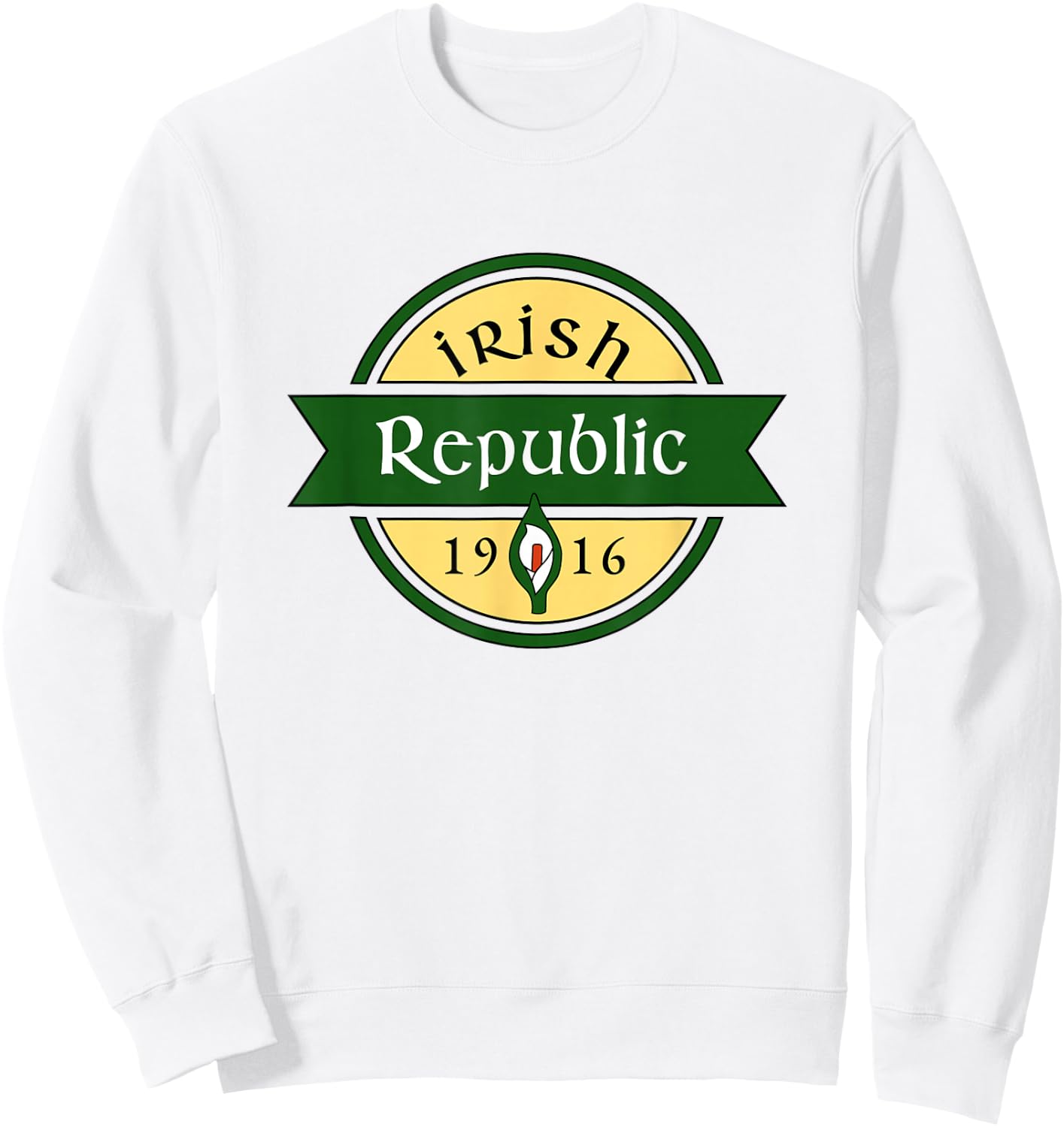 Irish Republic 1916 Easter Lily Ireland Sweatshirt - Sweatshirt | White