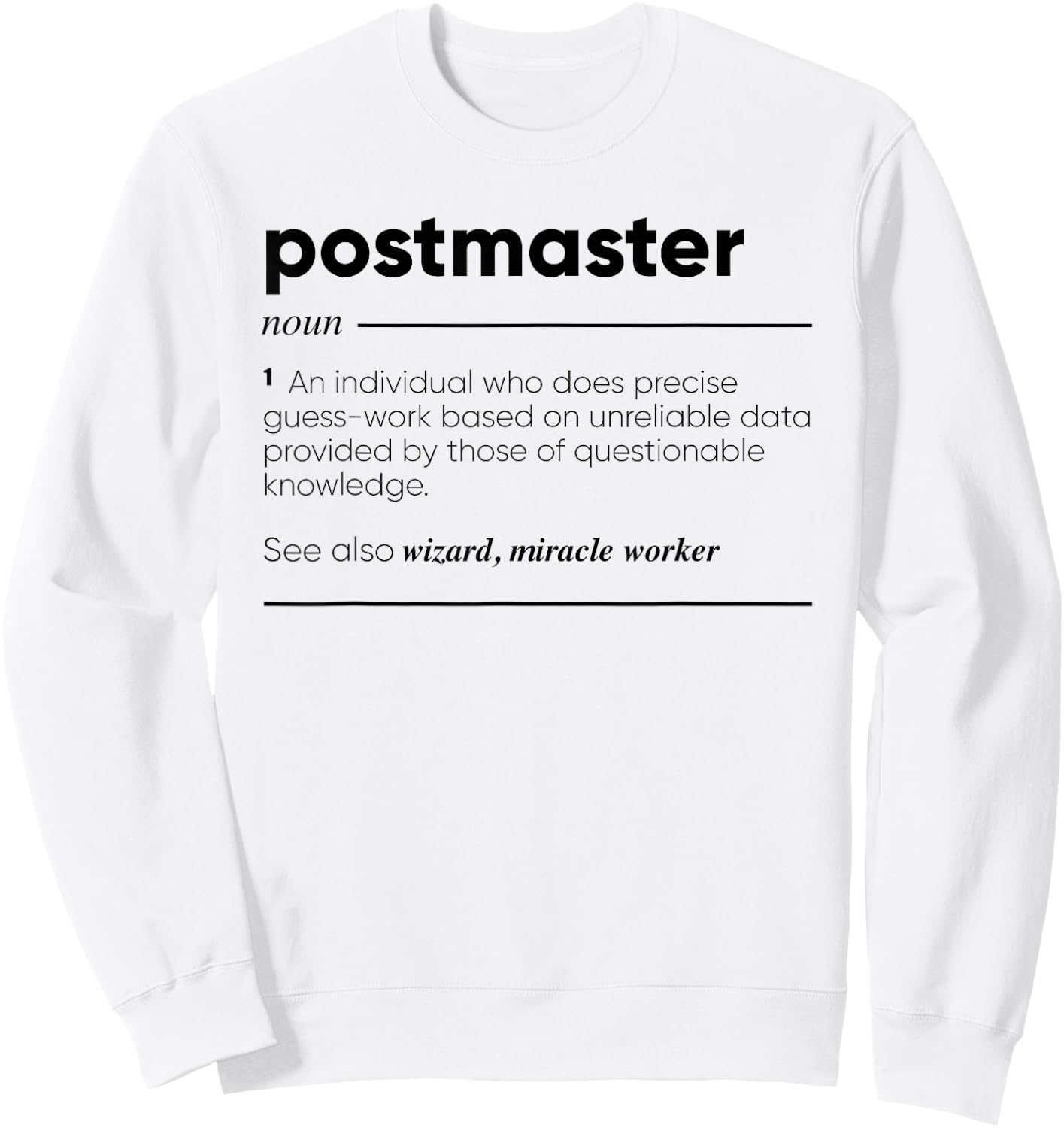 Gifts For Postmaster Postmaster Funny Definition Sweatshirt - Sweatshirt | White