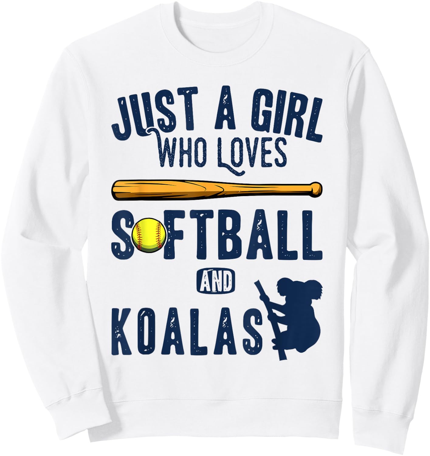 Just a girl who loves Koalas and softball kids funny saying Sweatshirt - Sweatshirt | White