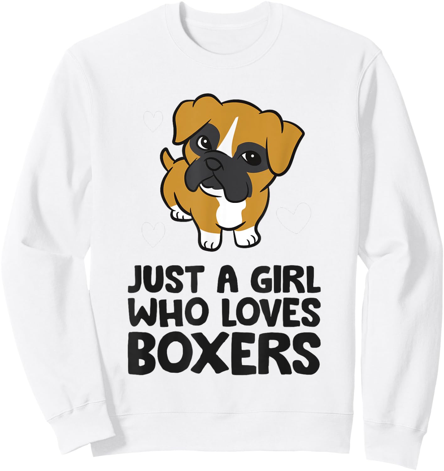 Just A Girl Who Loves Boxers Sweatshirt - Sweatshirt | White