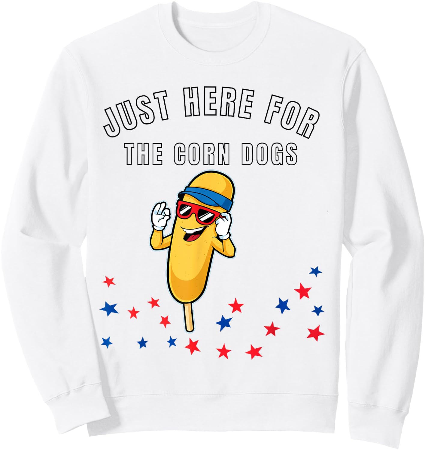 Corn dog lover Corndog state fair Just here for the corndogs Sweatshirt - Sweatshirt | White