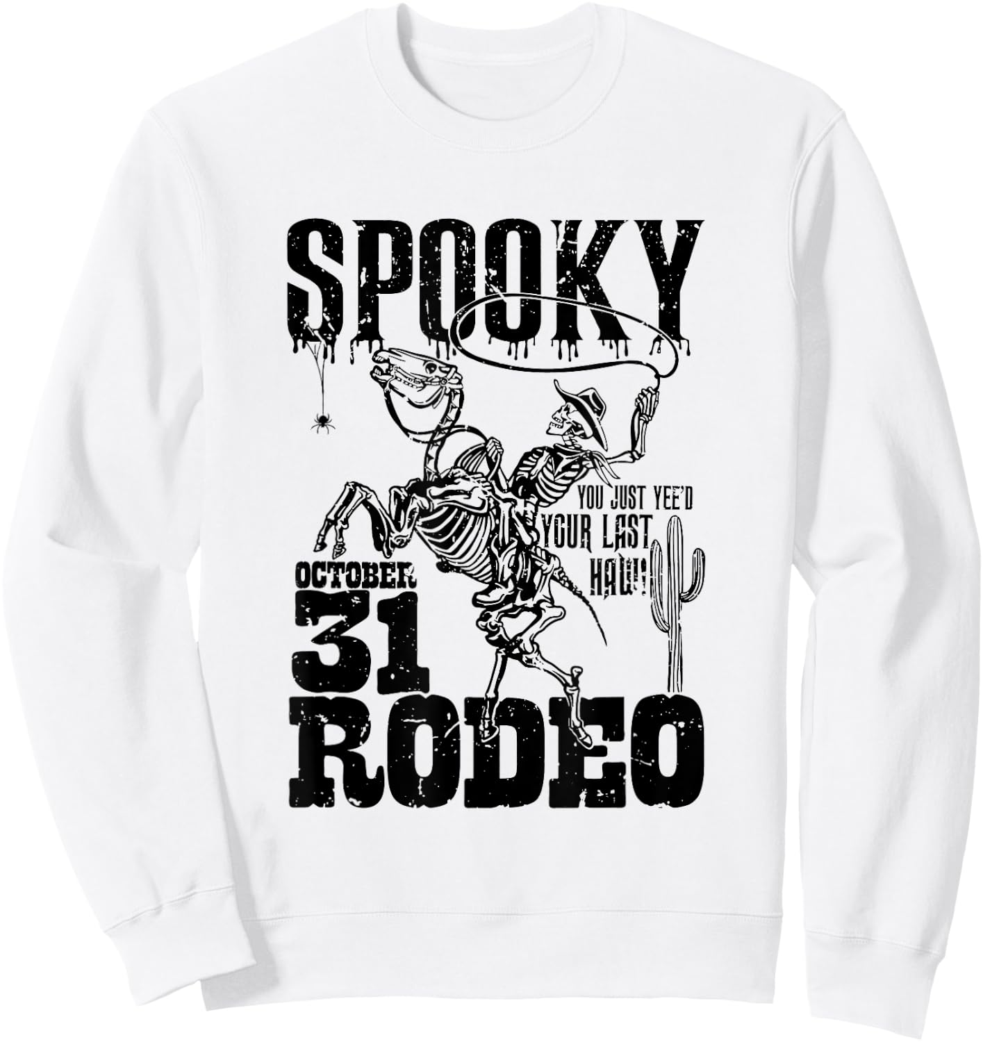 Spooky Hollow Rodeo Western Skeleton Cowboy Halloween Sweatshirt - Sweatshirt | White