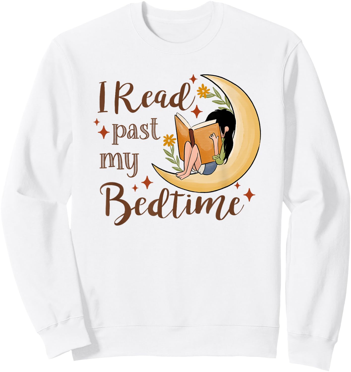 I Read past My Bedtime, Book Lover Sweatshirt - Sweatshirt | White