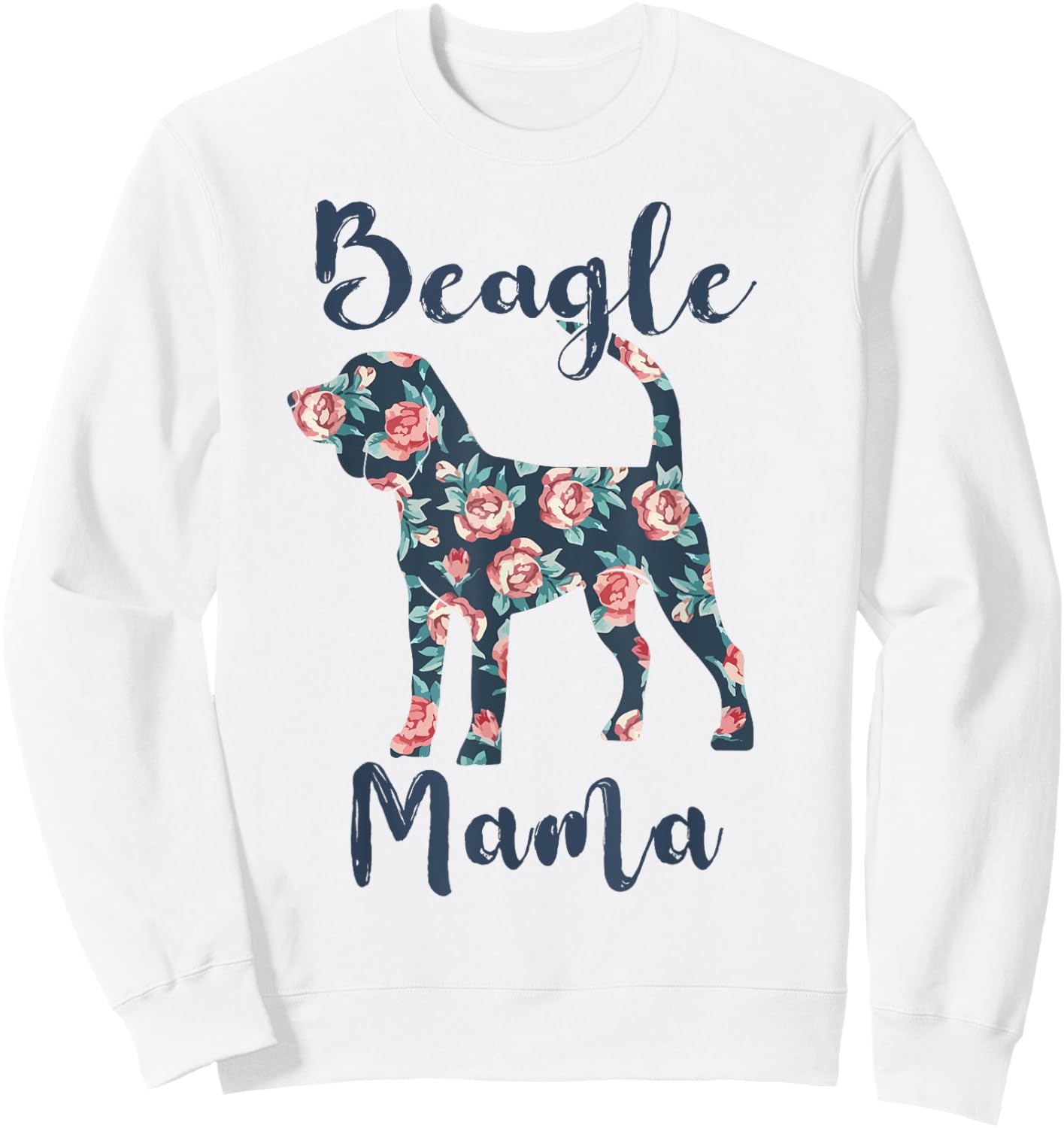 Beagle Mama Shirt Dog Mom Mothers Day Lover Gift Sweatshirt - Sweatshirt | White
