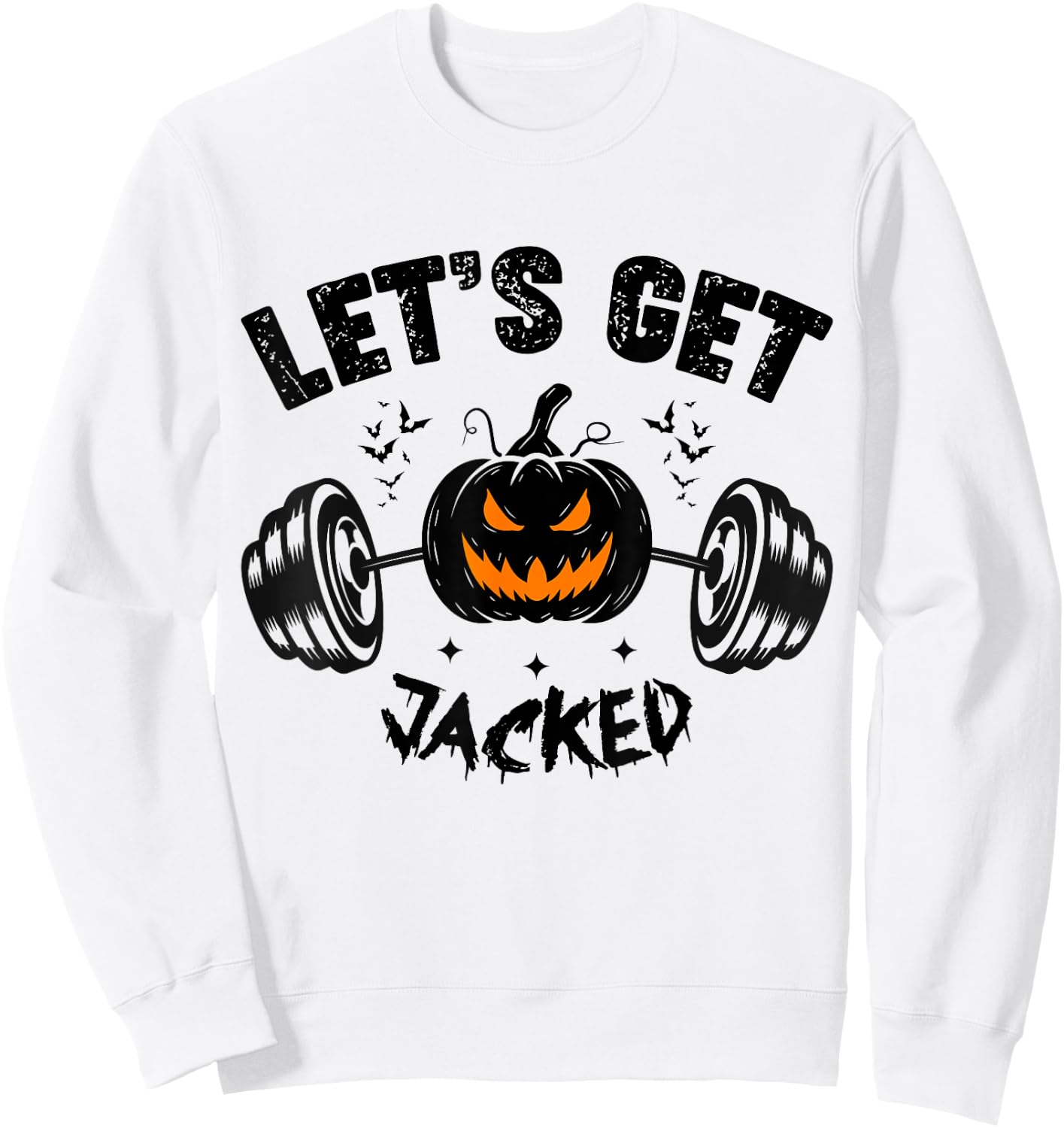 Funny Quote For Guy's Halloween Gym Training Pumpkin Holiday Sweatshirt - Sweatshirt | White