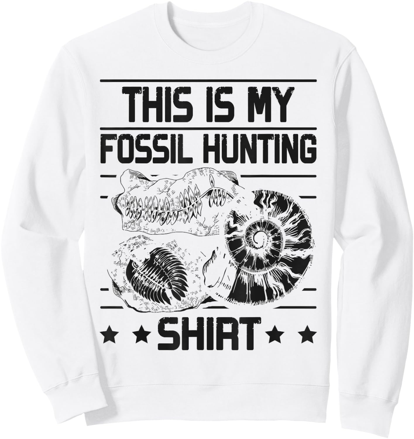This Is My Fossil Hunting Sweatshirt - Sweatshirt | White