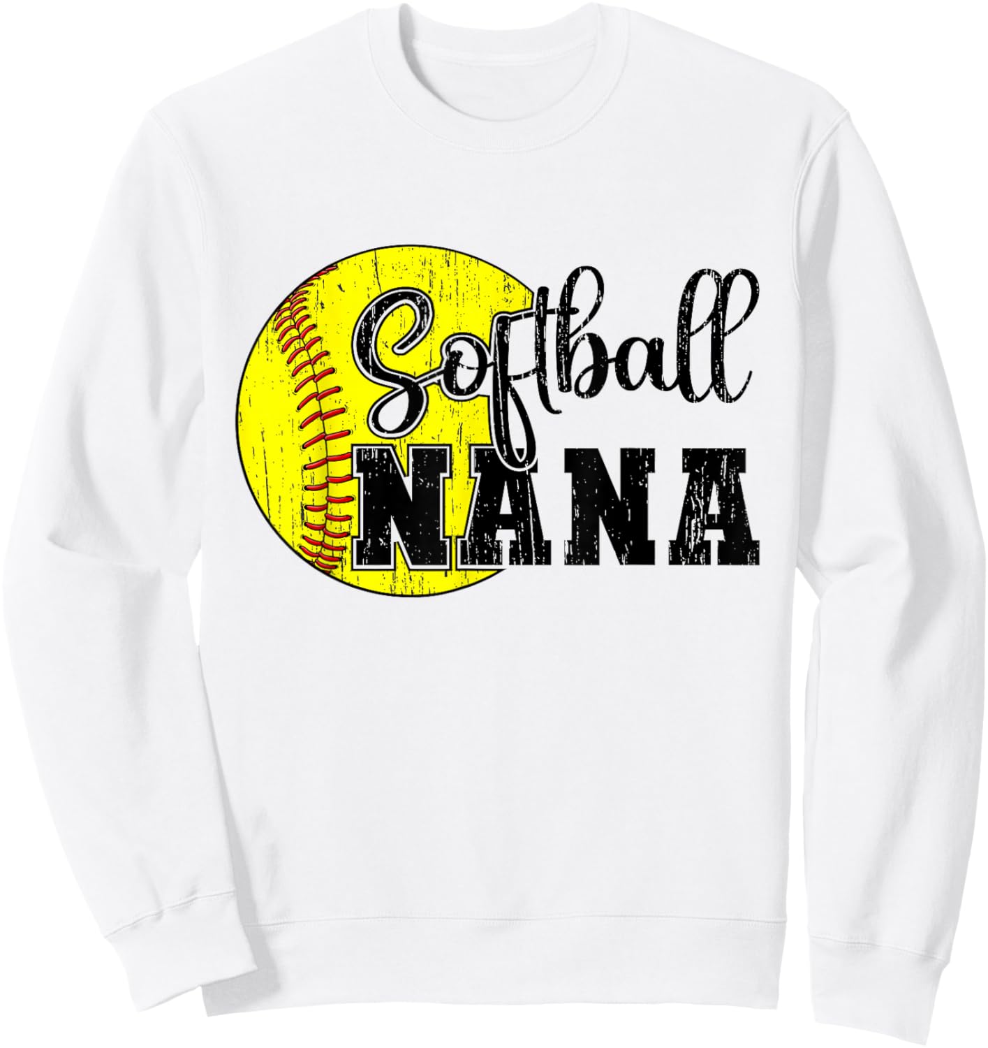 Softball Nana Cute Grandma Nana Of A Softball Player Sweatshirt - Sweatshirt | White