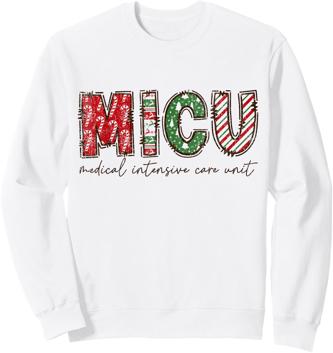 MICU Nurse Christmas , Christmas MICU Squad, Medical Icu Nur Sweatshirt - Sweatshirt | White