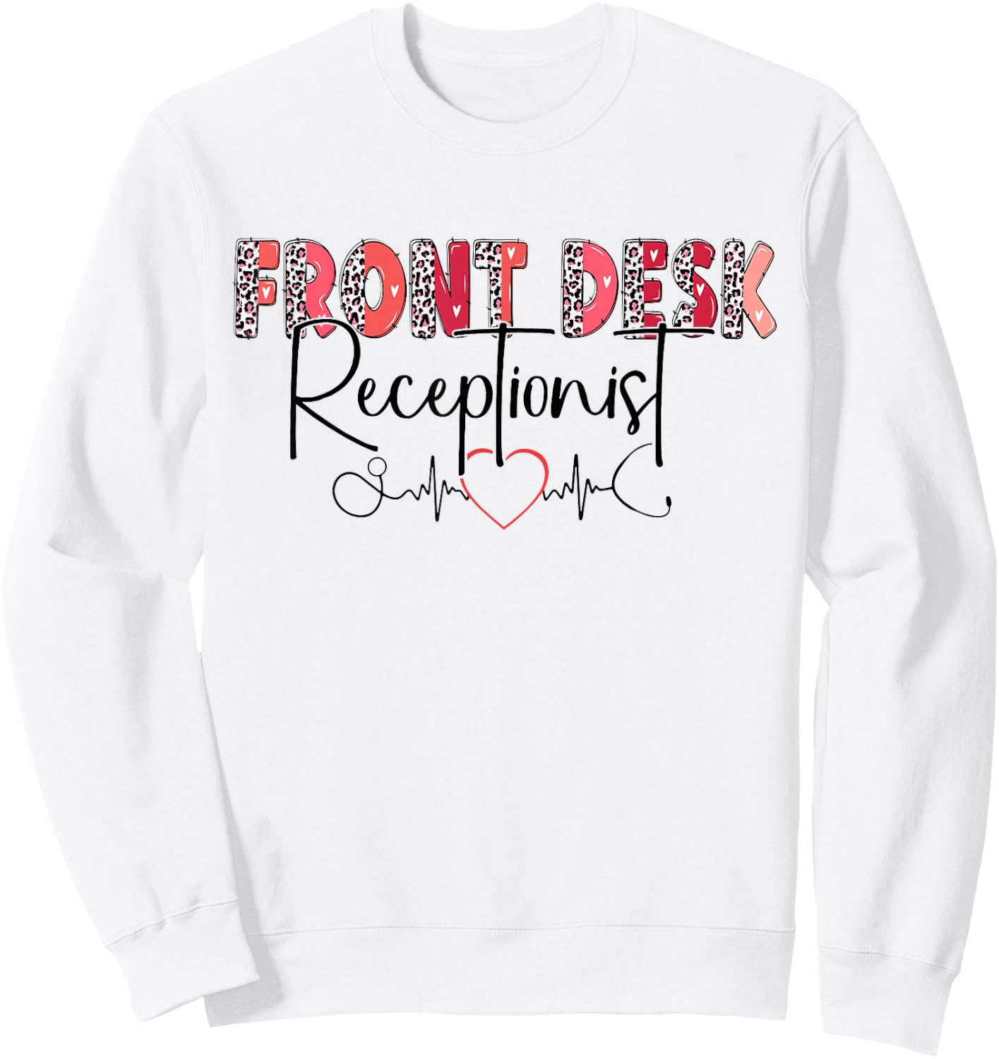 Front Receptionist Desk Valentines Day Hospital Nurse Office Sweatshirt - Sweatshirt | White