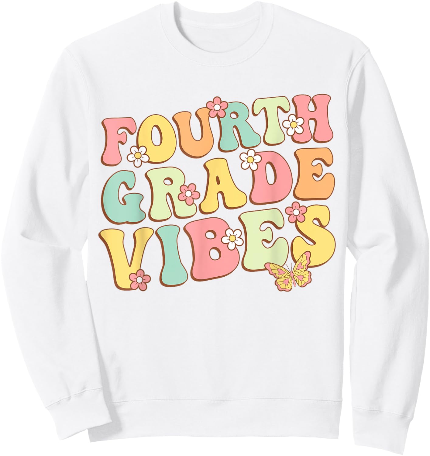 Fourth Grade Vibes Hello Team 4th Grade Teacher Kids Retro Sweatshirt - Sweatshirt | White