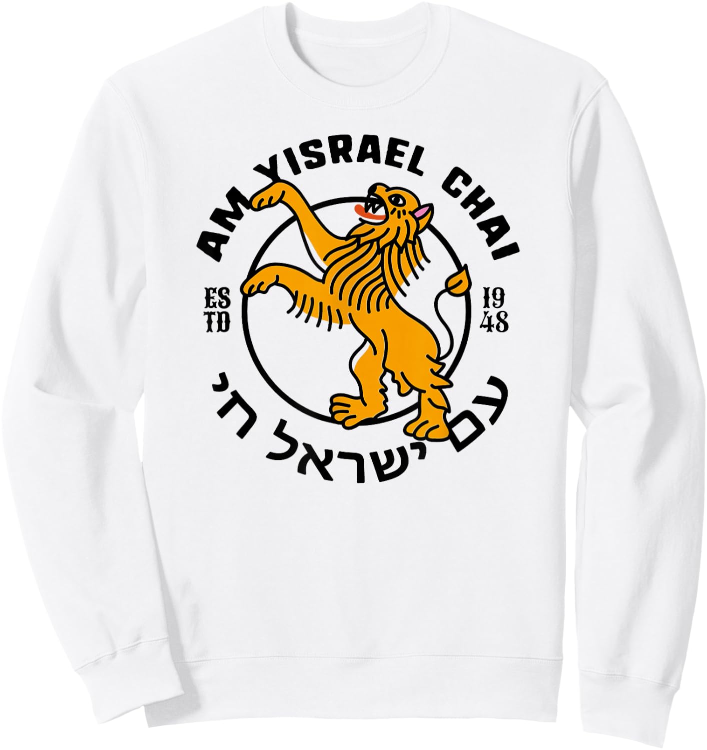Lion of Judah Am Yisrael Chai Long Live Israel I Love Israel Sweatshirt - Sweatshirt | White