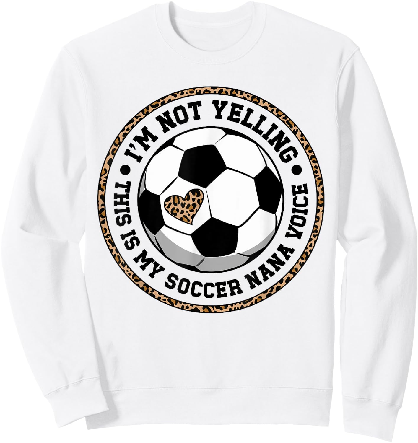 My Soccer Nana Voice Nana Of A Soccer Player Nana Sweatshirt - Sweatshirt | White