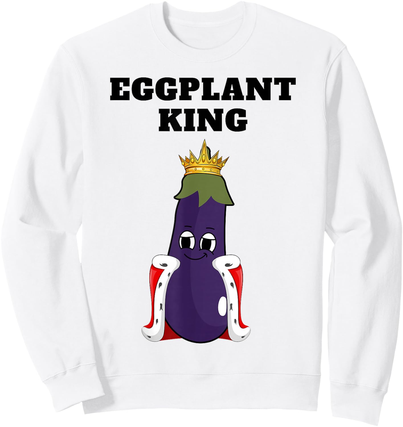 Eggplant King | Boys Eggplant Lover Design | Eggplant Sweatshirt - Sweatshirt | White