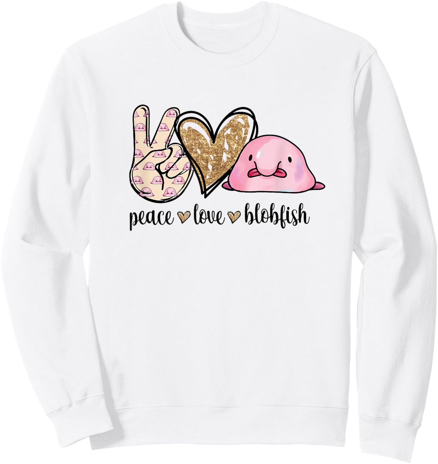 Girls Kids Peace Love Meme Blobfish Lover Sweatshirt - Sweatshirt | White
