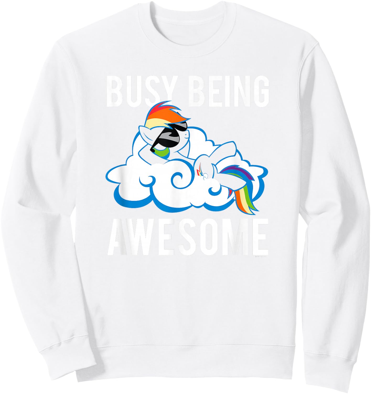 My Little Pony: Friendship is Magic Busy Being Awesome Sassy Sweatshirt - Sweatshirt | White