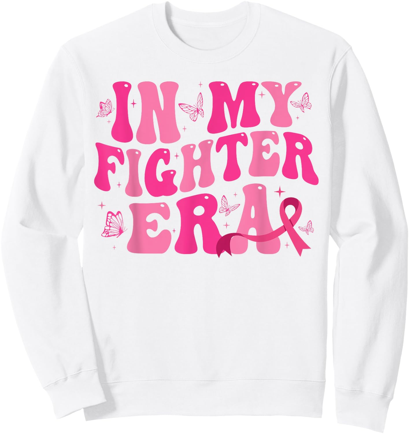 In My Fighter Era Lady Era,Breast Cancer Women Warrior pink Sweatshirt - Sweatshirt | White