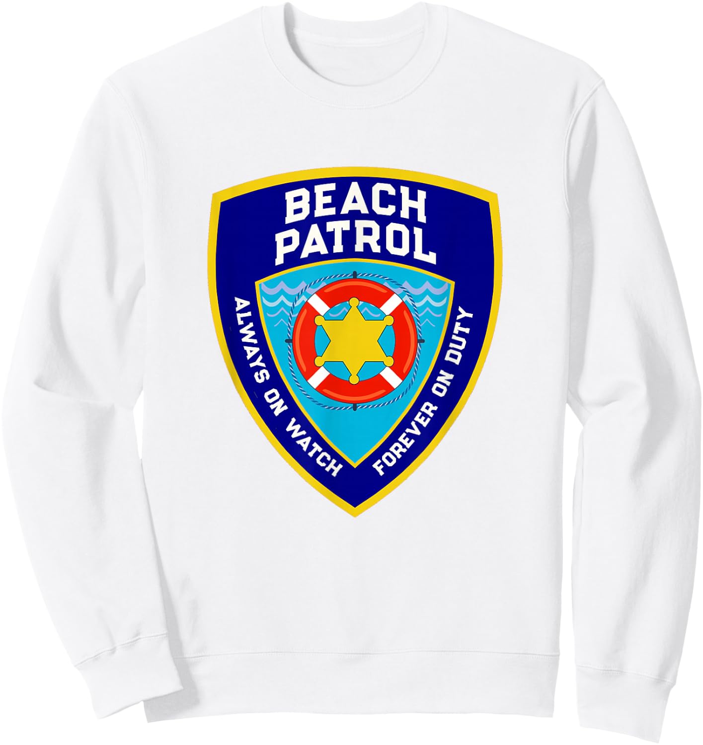 Funny Beach Patrol Life Off to Vacay Mode On Duty Lifeguards Sweatshirt - Sweatshirt | White