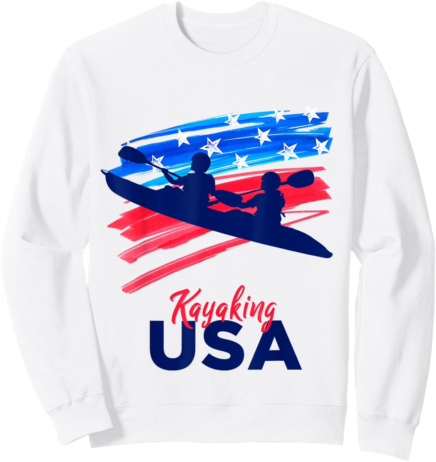Kayaking Support the Team Kayaking Kayaker USA Flag Sweatshirt - Sweatshirt | White