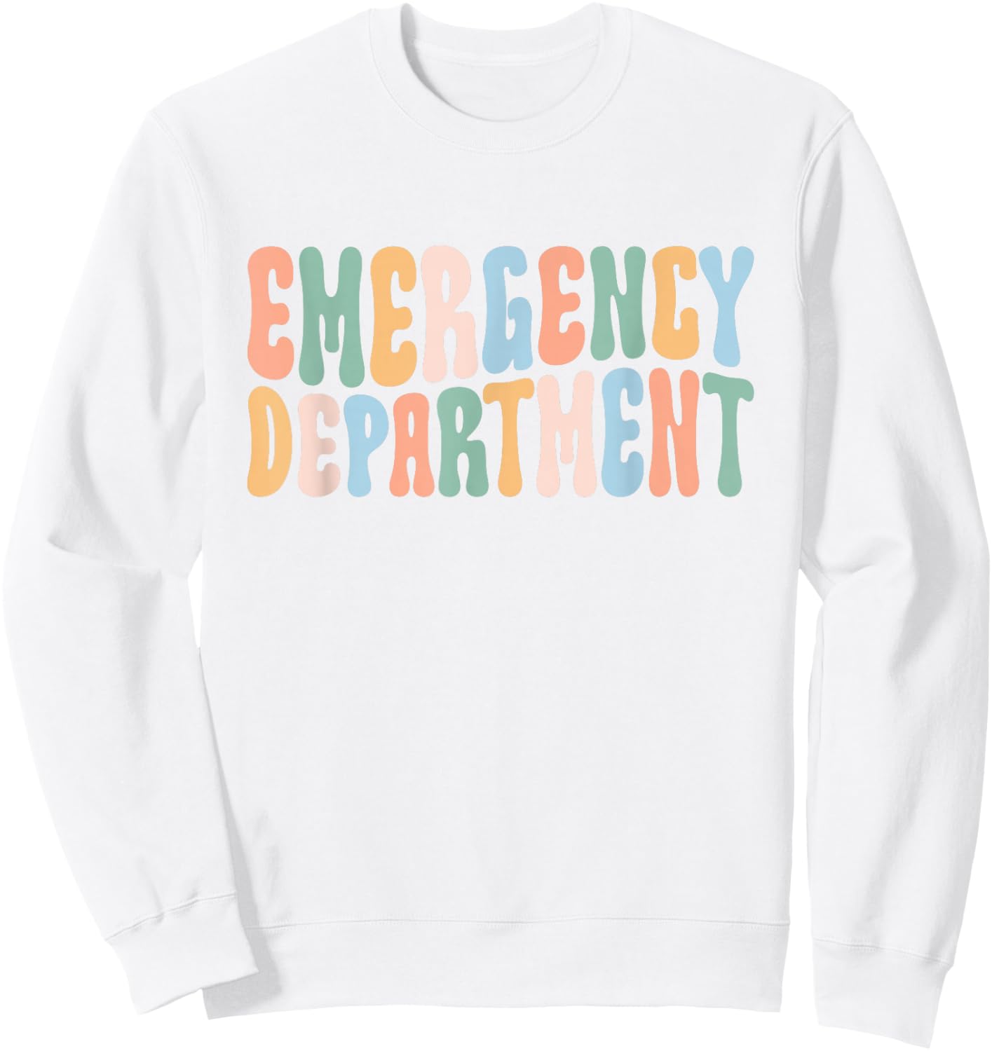 Emergency Department Emergency Room Healthcare Nursing Sweatshirt - Sweatshirt | White