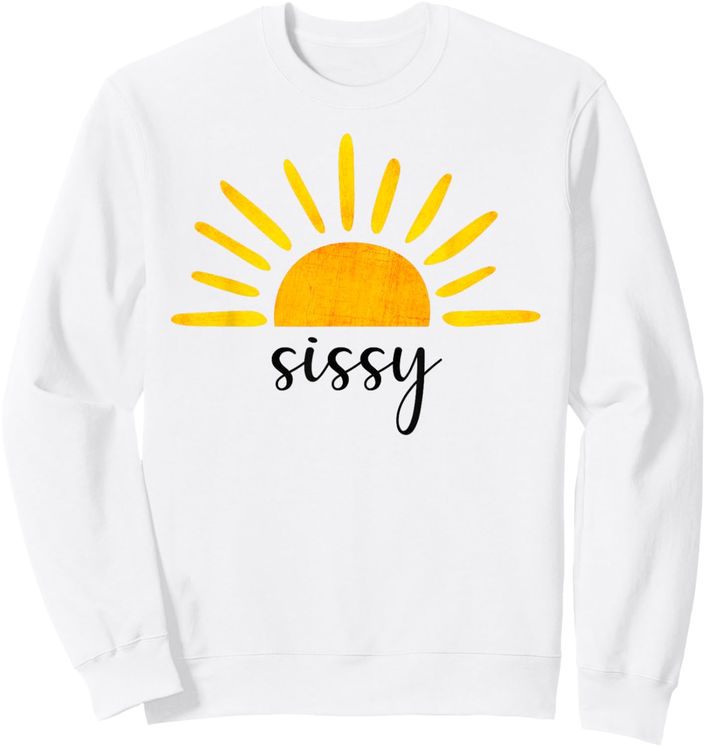 Sissy of The Birthday First Trip Around the Sun Birthday Sweatshirt - Sweatshirt | White