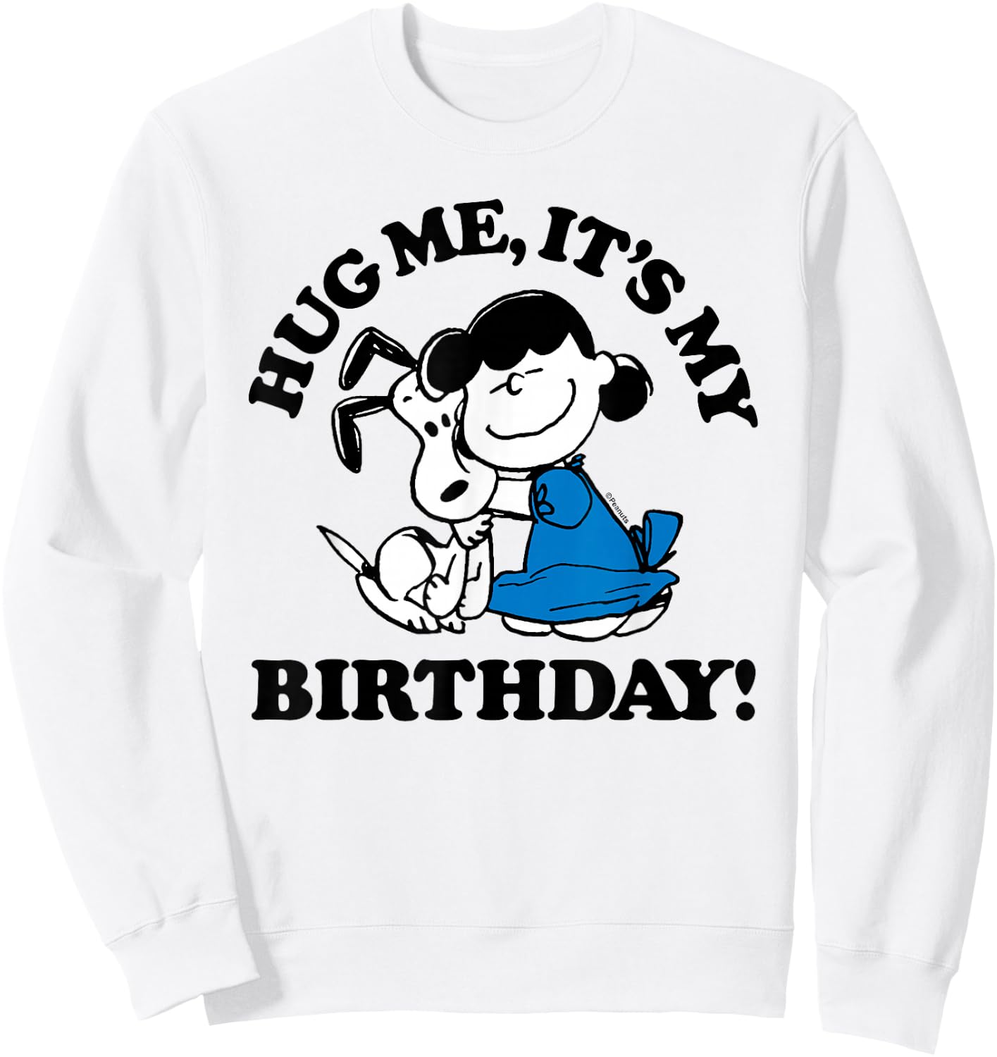 Peanuts Snoopy Lucy Birthday Hug Sweatshirt - Sweatshirt | White