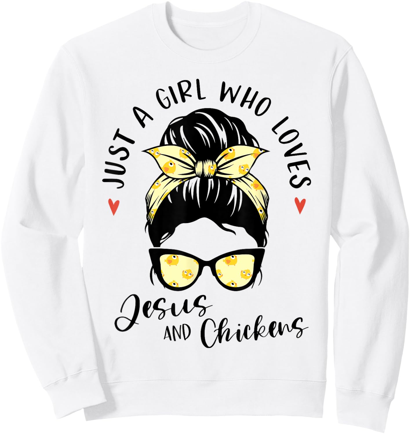 Just A Girl Who Loves Jesus And Chickens Gift Poultry Farmer Sweatshirt - Sweatshirt | White