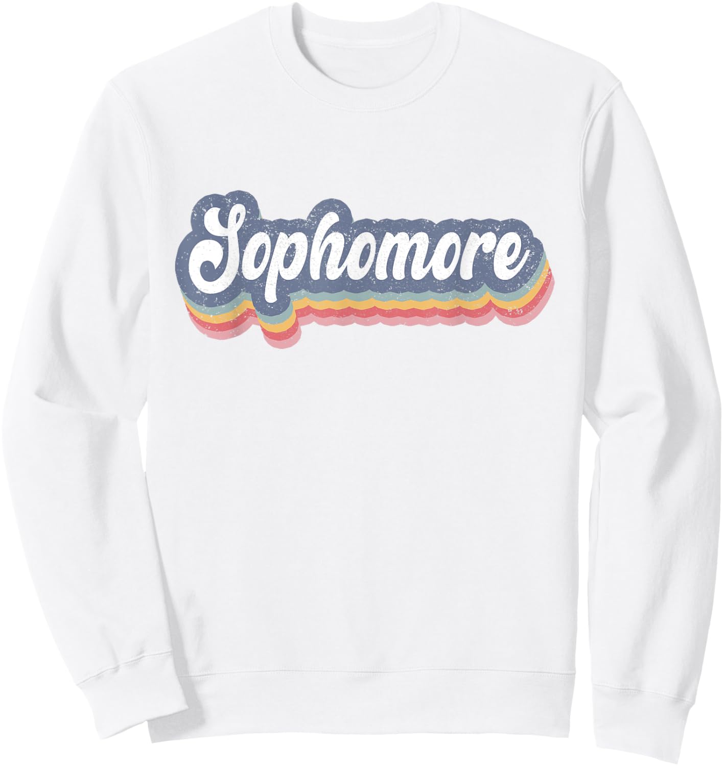 First Day Of School Sophomore High School 1st Day 10th Grade Sweatshirt - Sweatshirt | White