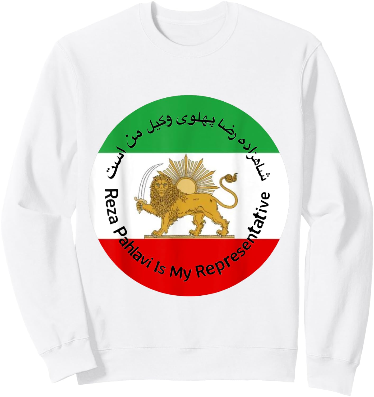 Iran Reza Pahlavi Is My Representative Woman Life Freedom Sweatshirt - Sweatshirt | White