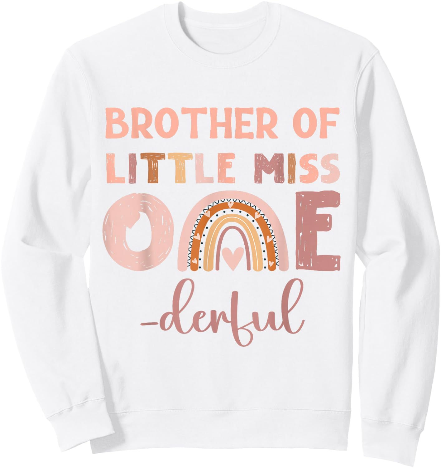 Boho Brother of Miss Onederful 1st Birthday Girl Cute Sweatshirt - Sweatshirt | White