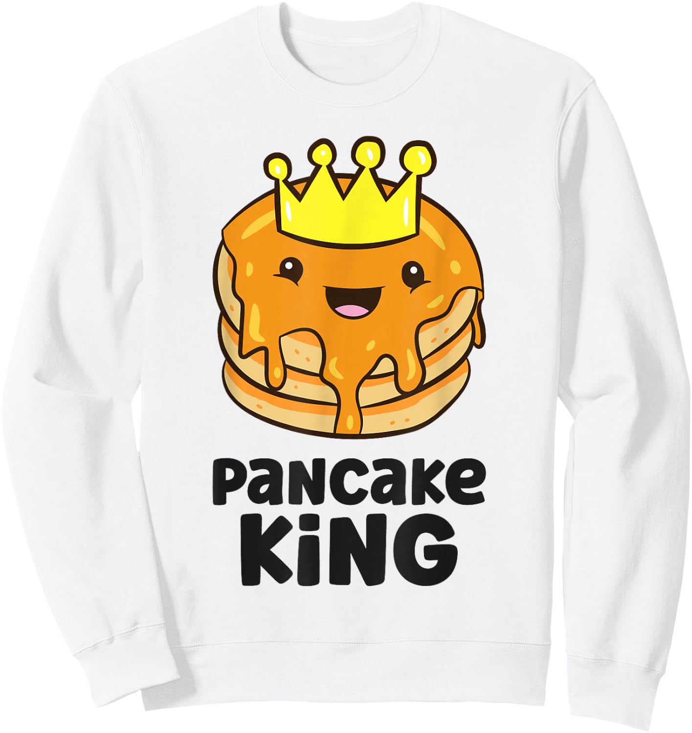 Pancake King Pancake Maker Funny Pancake Sweatshirt - Sweatshirt | White