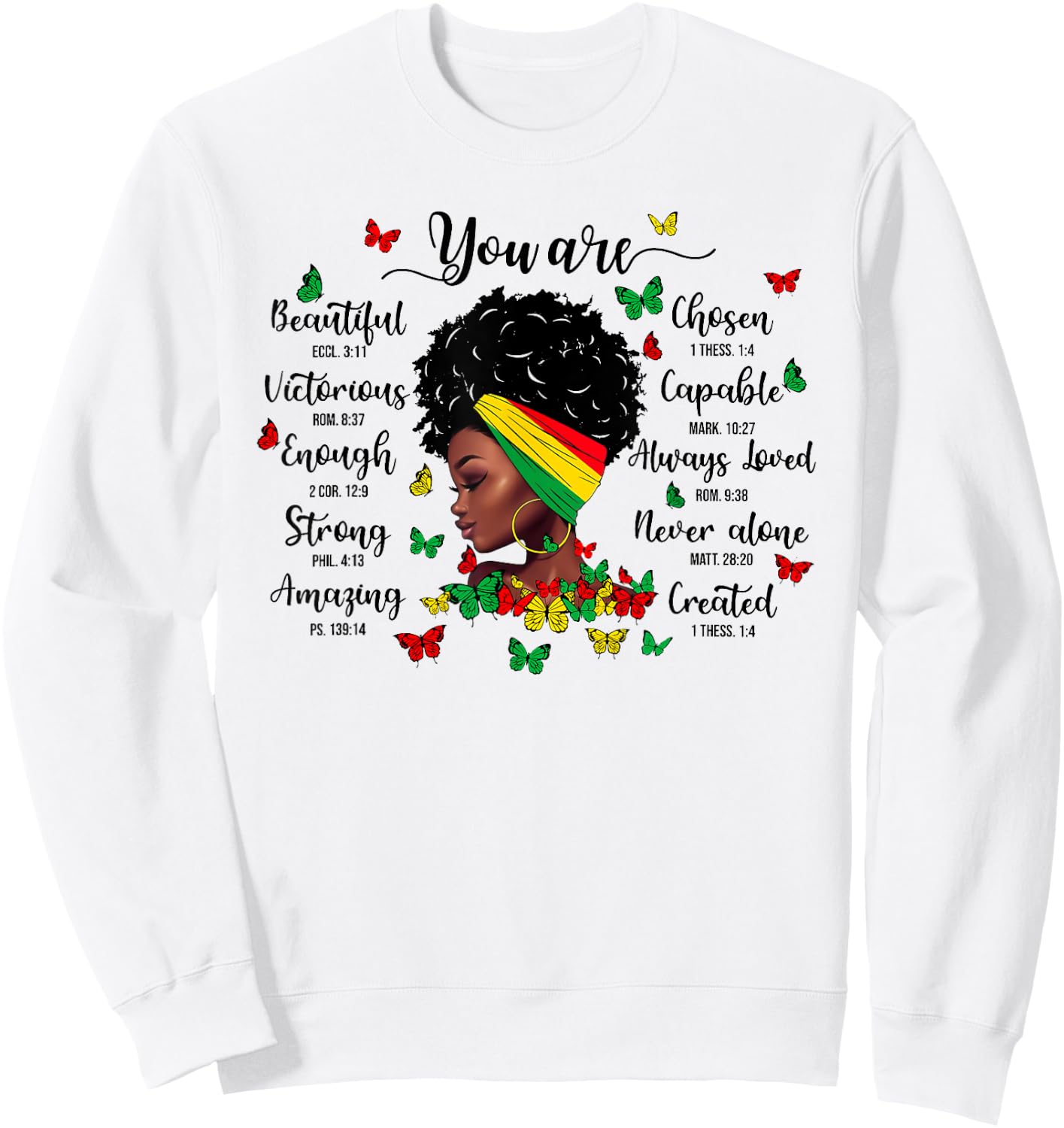 Black History Month You Are Beautiful You Are Chosen Junetee Sweatshirt - Sweatshirt | White