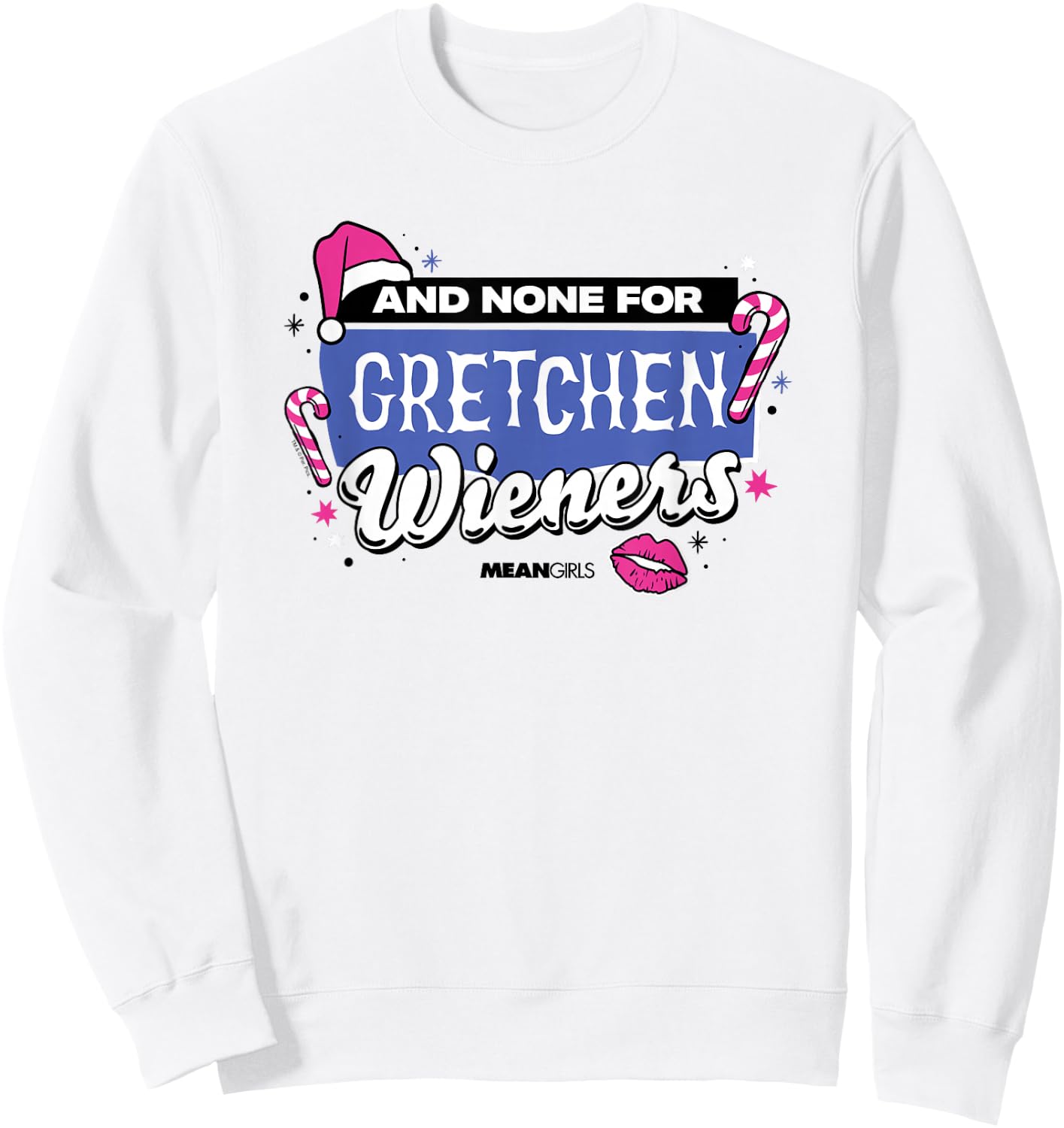 Mean Girls - None For Gretchen Wieners Sweatshirt - Sweatshirt | White