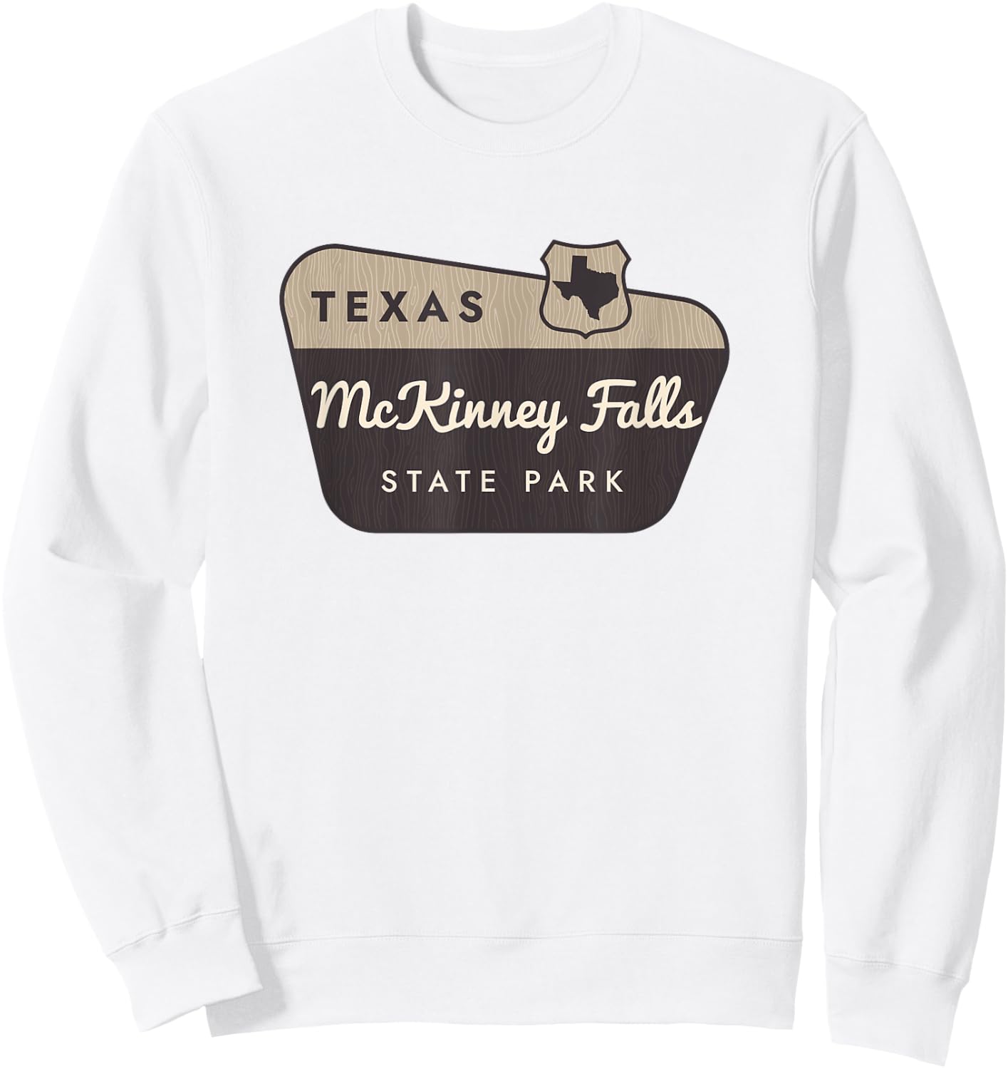 McKinney Falls State Park Texas TX Welcome Sign Vacation Sweatshirt - Sweatshirt | White