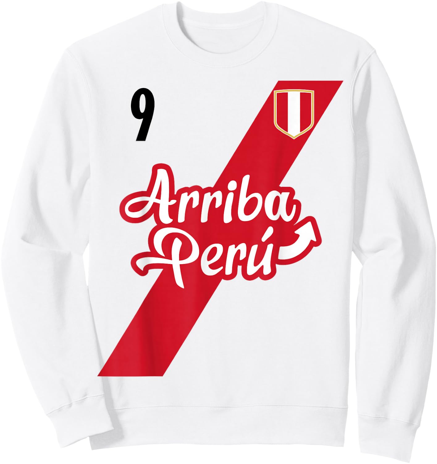 Retro Arriba Peru Soccer Jersey 9 Peruvian Futbol Gift Sweatshirt - Sweatshirt | White